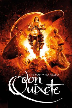 The Man Who Killed Don Quixote (2018) poster