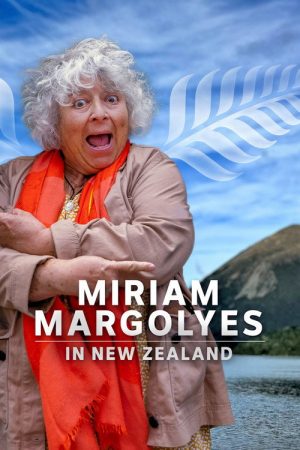 Miriam Margolyes Discovers New Zealand (2025) poster
