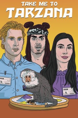Take Me to Tarzana (2021) poster