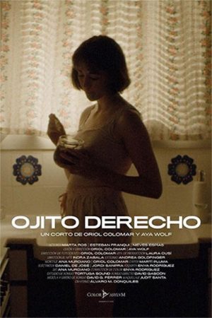Ojito derecho (2019) poster