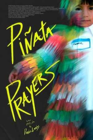 Piñata Prayers (2025) poster