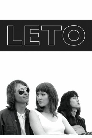 Leto (2018) poster