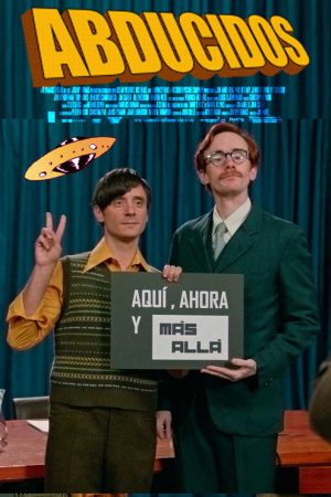Abducidos (2018) poster
