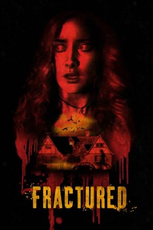 Fractured (2018) poster