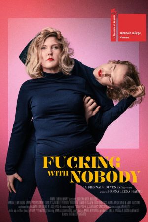 Fucking with Nobody (2021) poster