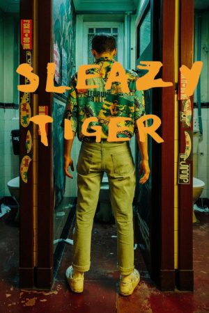 Sleazy Tiger (2025) poster