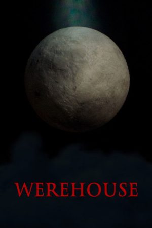 Werehouse (2025) poster