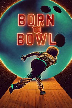 Born to Bowl (2026) poster