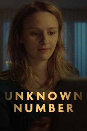 Unknown Number (2018) poster