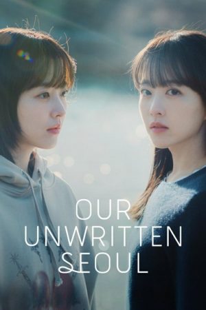 Our Unwritten Seoul (2025) poster