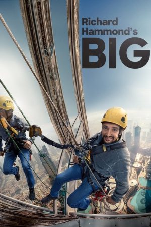 Richard Hammond’s Big (2020) poster