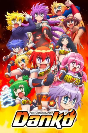 Flaming Dodgeball Girl Danko (2026) poster