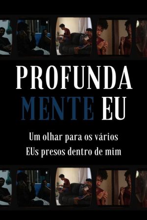 ProfundaMente Eu (2021) poster