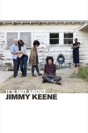 It’s Not About Jimmy Keene (2019) poster