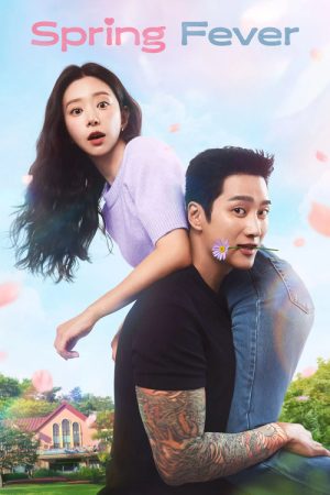 Spring Fever (2026) Web Series — Cast, Story & Where to Watch | MovieLinkBD poster