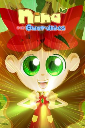 Nina e os Guardiões (2019) poster