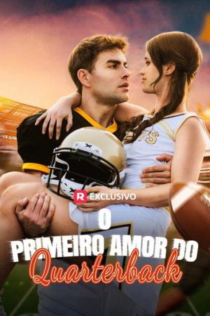 O Primeiro Amor do Quarterback (2025) poster