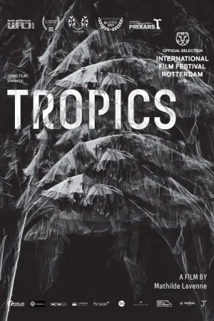 Tropics (2018) poster