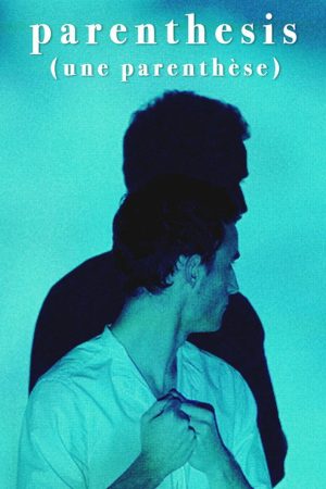 Parenthesis (2021) poster