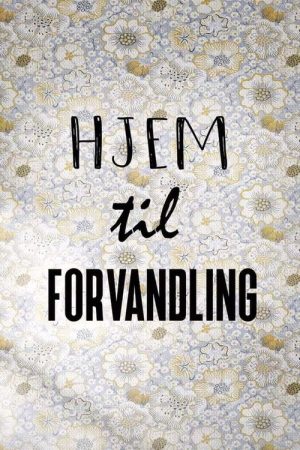Hjem til forvandling (2020) poster