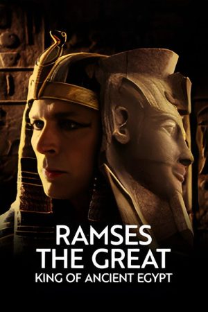 Ramses the Great: King of Ancient Egypt (2025) poster