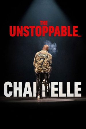 Dave Chappelle: The Unstoppable… (2025) poster