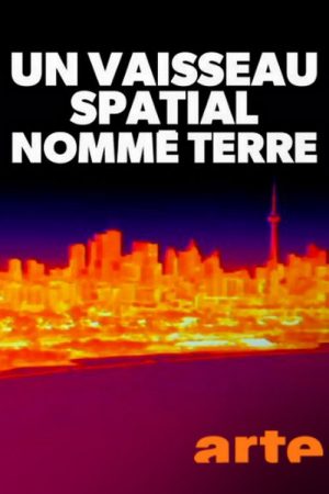 Un vaisseau spatial nommé Terre (2016) poster