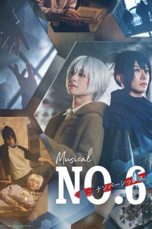 No.6: The Musical (2024) poster