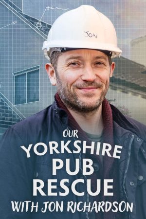 Our Yorkshire Pub Rescue with Jon Richardson (2026) poster