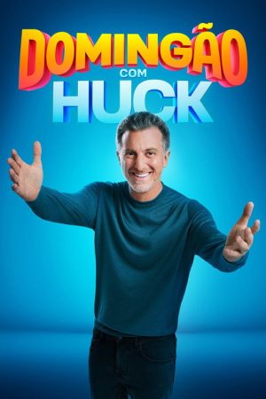Domingão com Huck (2021) poster