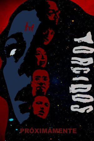 Torcidos (2021) poster