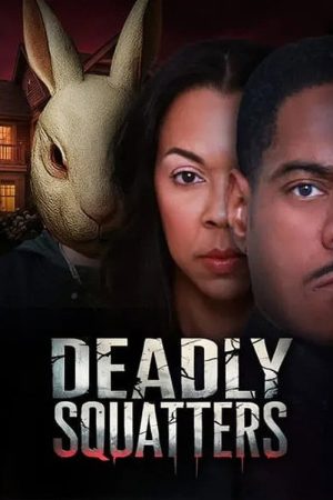 Deadly Squatters (2026) poster