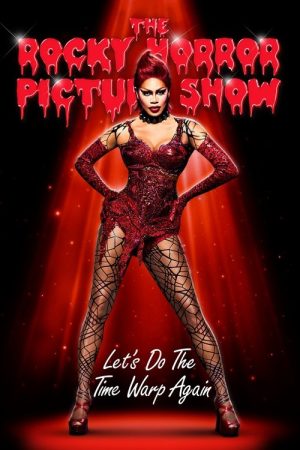 The Rocky Horror Picture Show: Let’s Do the Time Warp Again (2016) poster