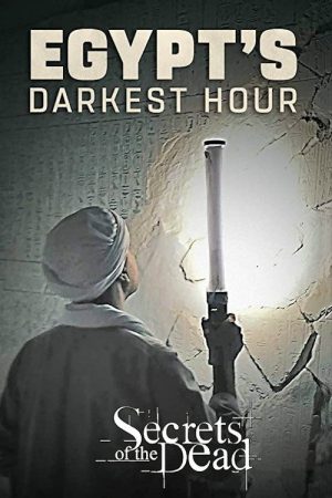 Ancient Egypt’s Darkest Hour (2019) poster