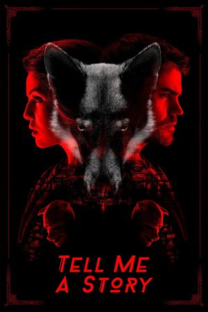 Tell Me a Story (2018) poster