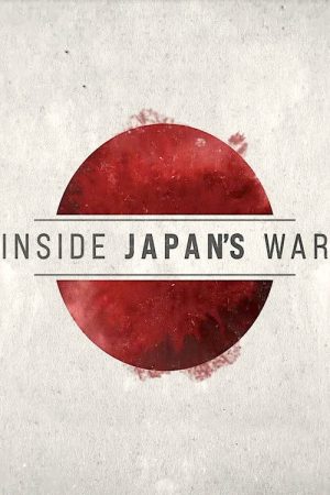 Inside Japan’s War (2022) poster