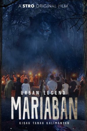 Urban Legend Mariaban: Kisah Tanah Kalimantan (2026) poster