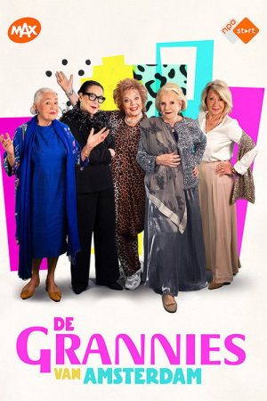 De Grannies van Amsterdam (2025) poster