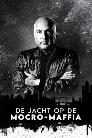De Jacht op de Mocro-Maffia (2020) poster
