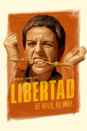 Libertad (2021) poster