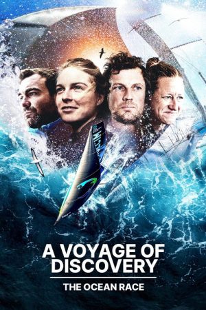 A Voyage of Discovery: The Ocean Race (2023) poster