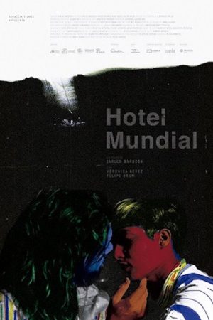 Hotel Mundial (2019) poster