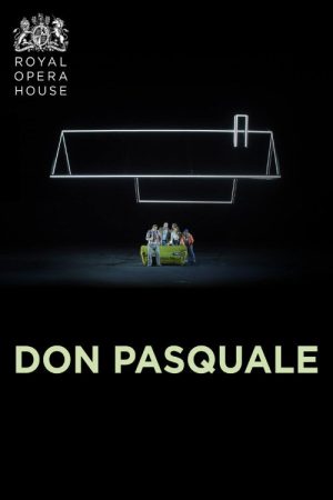 Don Pasquale – Royal Opera House (2019) poster