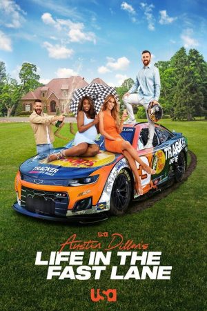 Austin Dillon’s Life in the Fast Lane (2022) poster