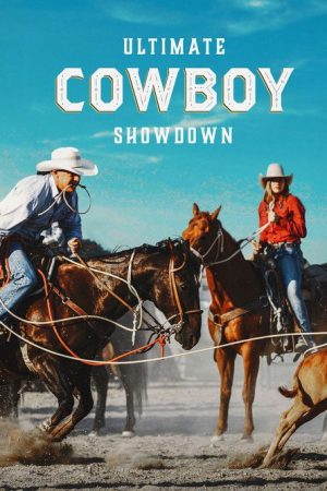 Ultimate Cowboy Showdown (2019) poster