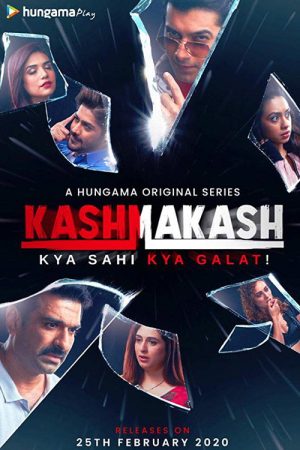 Kashmakash: Kya Sahi Kya Galat (2020) poster