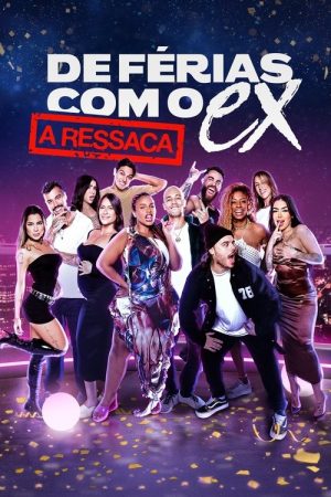 De Férias com o Ex: A Ressaca (2023) poster