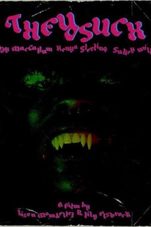 THEYSUCK (2022) poster