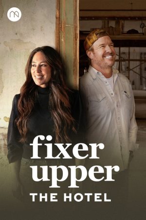 Fixer Upper: The Hotel (2023) poster