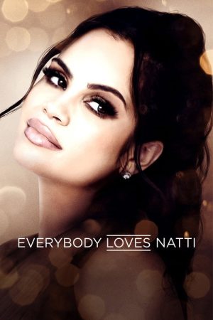 Everybody Loves Natti (2021) poster
